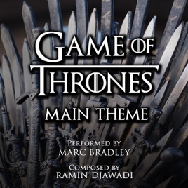 Game Of Thrones Main Theme Single By Marc Bradley On Itunes