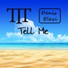 Tell Me - Single