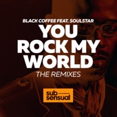 You Rock My World (feat. Soulstar) [The Remixes] artwork