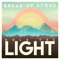 The Change (feat. Beacon Light) - Bread of Stone lyrics