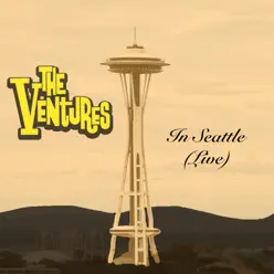 The Ventures in Seattle (Live) - The Ventures