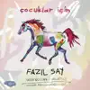 Çocuklar için (Türk Bestecileri Serisi, Vol. 1) album lyrics, reviews, download
