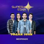 Inesperado (Superstar) - Pagan John