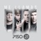 Me Llamas - Piso 21 lyrics