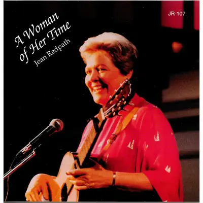 A Woman of Her Time - Jean Redpath