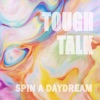 Spin a Daydream - Single