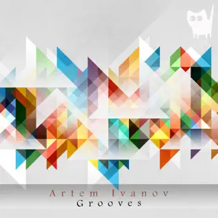 Album herunterladen Artem Ivanov - Grooves