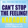 Can't Stop the Feeling! (Karaoke Instrumental) [Originally Performed by Justin Timberlake] - Single