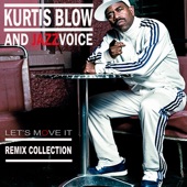 Kurtis Blow - Let's Move It (Less Hate and Valentina Black Discomix)
