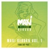 Maxi Reborn, Vol. 1: Funk Dat, Pt. 1 - EP