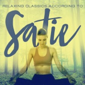 Relaxing Classics According to Satie artwork