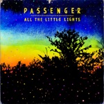 Passenger - Patient Love (Acoustic)
