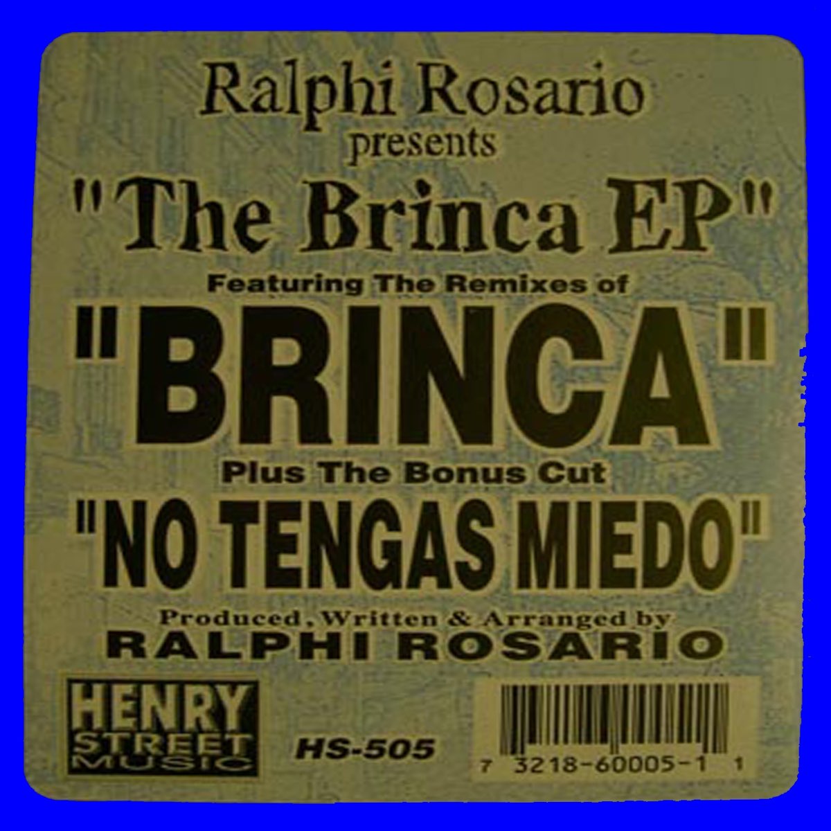Extranjero adjetivo más The Brinca EP (Remastered) de Ralphi Rosario en Apple Music