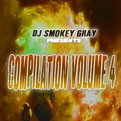 DJ Smokey Gray Presents Compilation Album Volume 4 - Bizarre