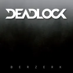 Berserk - Single - Deadlock Berserk - Single - Deadlock