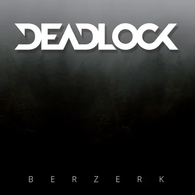 Berserk - Single - Deadlock