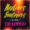 Trapped (Hoxtones vs. Sunloverz) [feat. The Now] - EP
