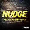 Nudge - Single album lyrics, reviews, download