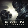X-Men: Apocalypse (Original Motion Picture Soundtrack) - John Ottman