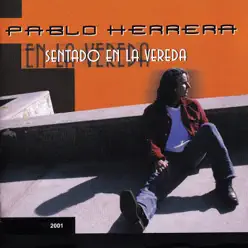 Sentado en la Vereda - Pablo Herrera