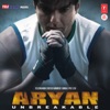 Aryan - Unbreakable (Original Motion Picture Soundtrack)