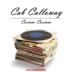 Corinne Corinna - Cab Calloway