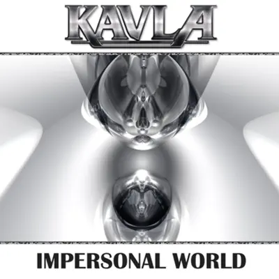 Impersonal World - Single - Kavla