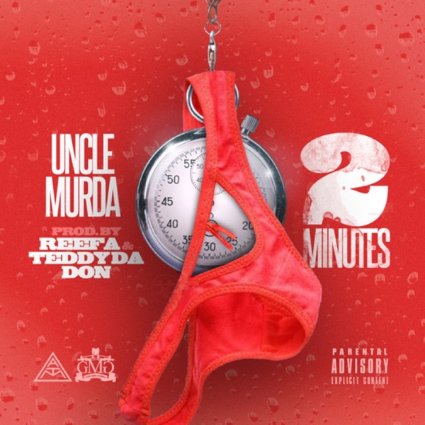 2 Mins - Single - Uncle Murda