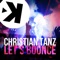 Let's Bounce (Radio Edit) - Christian Tanz lyrics