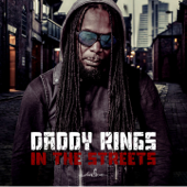 In the Streets - Daddy Rings