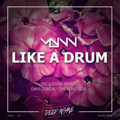 Like a Drum (The Soul Side Remix) Song Lyrics