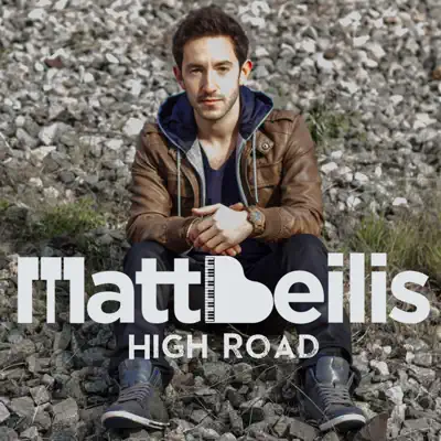 High Road - EP - Matt Beilis