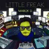 A Little Freak - EP album lyrics, reviews, download