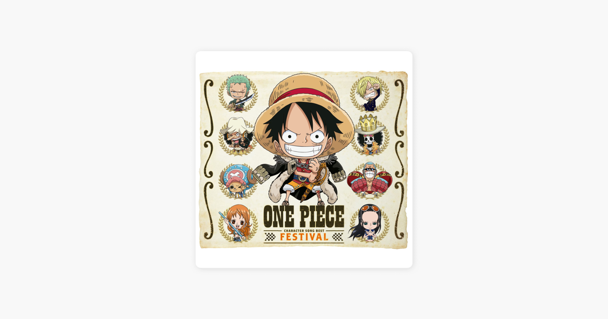Various Artistsの One Piece キャラソンbest Festival をitunesで