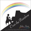 Over the Rainbow: Easy Listening Jazz Piano Arrangements of Popular Songs and Broadway and Movie Themes (Background Music for Office, Dinner, and Relaxation)