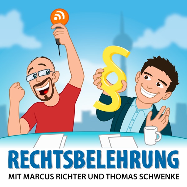 Rechtsbelehrung - Jurapodcast mit Netzthemen