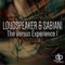 The Versus Experience 1.0 - Loudspeaker & Sabiani lyrics