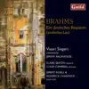 Brahms: Ein Deutsches Requiem, Geistliches Lied album lyrics, reviews, download