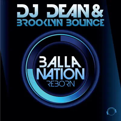 Balla Nation Reborn - Brooklyn Bounce