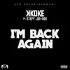 I'm Back Again (feat. Stefflon-Don) - Single album lyrics, reviews, download