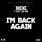 I'm Back Again (feat. Stefflon-Don) - K Koke lyrics