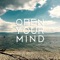 Open Your Mind - CTM lyrics