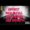 Paid in Full (feat. One Monzta) - Upfirst lyrics