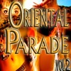 Oriental Parade, Vol. 2, 2010