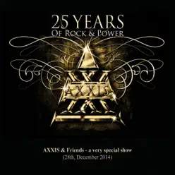 25 Years of Rock and Power, Pt. 2 (Live) - Axxis