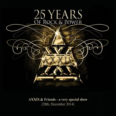 25 Years of Rock and Power, Pt. 2 (Live) - Axxis