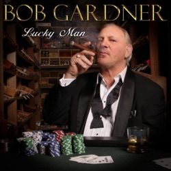 Bob Gardner - Ain't Gonna Worry No More