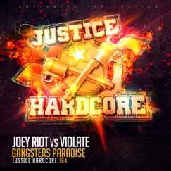 Gangsters Paradise (Joey Riot vs. Violate) Song Lyrics