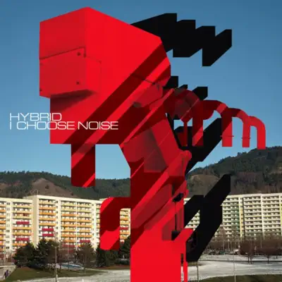 I Choose Noise - Hybrid I Choose Noise - Hybrid