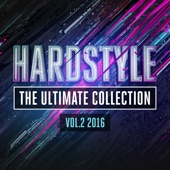 Hardstyle: The Ultimate Collection, Vol. 2 2016 artwork